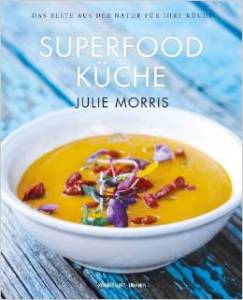 Superfood Küche